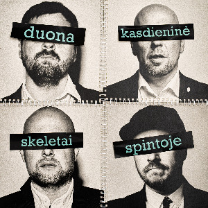 G&G Sindikatas“ pristato naujausią albumą „Duona Kasdieninė / Skeletai Spintoje“.